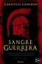 [Long War 01] • Sangre guerrera
